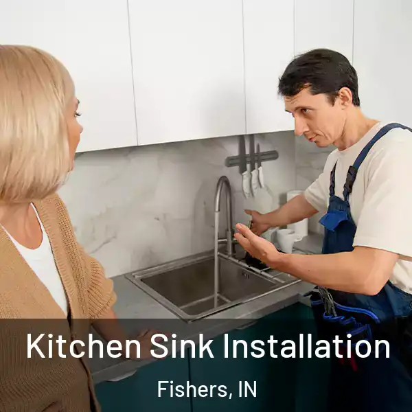  Kitchen Sink Installation Fishers, IN